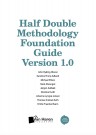 Half Double Methodology Foundation Guide thumbnail
